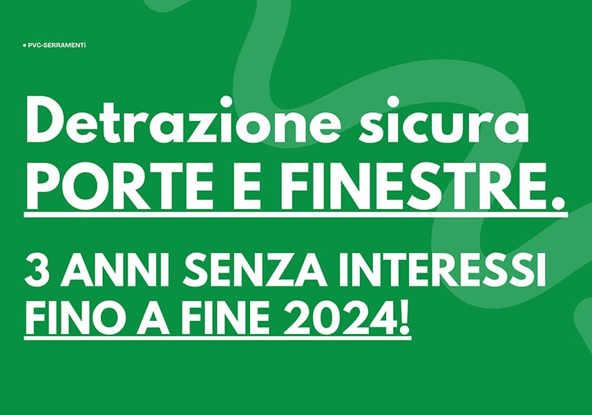 Popup PVC-Serramenti detrazione porte e finestre senza interessi